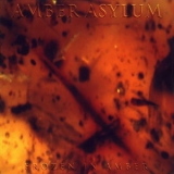 Amber Asylum - Frozen In Amber '2003