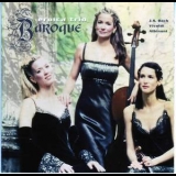 Eroica Trio - Baroque '1999