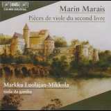 Markku Luolajan-mikkola - Marais - Pieces De Viole Du Second Livre '1998