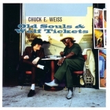 Chuck E. Weiss - Old Souls & Wolf Tickets {hdcd} '2002