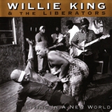 Willie King - Living In A New World '2002