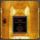 Sergio & Odair Assad - Play Rameau, Scarlatti, Couperin, Bach '1993