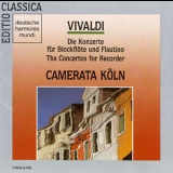 Camerata Koln - Vivaldi: The Concertos For Recorder '1990