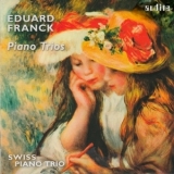 Eduard Franck - Piano Trios '2014