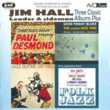 Jim Hall - Three Classic Albums Plus (Leader & Sideman) '2011