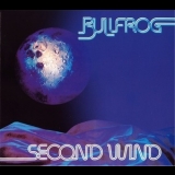 Bullfrog - Second Wind '1980