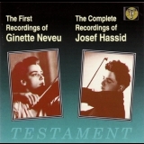 Ginette Neveu  - The First Recordings & Josef Hassid : The Complete Recordings '1992
