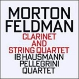 Feldman, Morton - Clarinet And String Quartet '1995