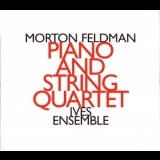 Feldman, Morton - Piano And String Quartet '2001
