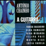 Antonio Chainho - A Guitarra E Outras Mulheres '1998