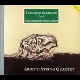 Francisco Guerrero - Zayin (arditti String Quartet) '1999