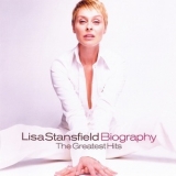 Lisa Stansfield - Biography (The Greatest Hits) '2003