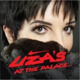 Liza Minnelli - Liza's At The Palace.... '2009