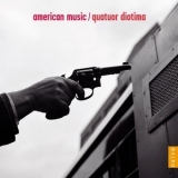Quatuor Diotima - American Music '2011