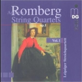Andreas Romberg - String Quartets Vol 1 Leipziger Streichquartett '1995