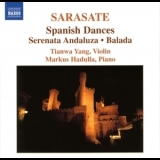 Tianwa Yang & Markus Hadulla - Sarasate – Music For Violin & Piano, Vol. 1 – Tianwa Yang & Markus Hadulla '2004