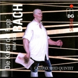 Calefax Reed Quintet - Bach: Die Kunst Der Fuge Bwv 1080 '2000
