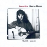 Tomatito - Barrio Negro '1991