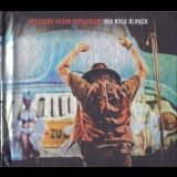 Zucchero Sugar Fornaciari - Una Rosa Blanca (2CD) '2013