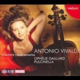 Ophelie Gaillard & Pulcinella - Antonio Vivaldi : The Complete Cello Sonatas (2CD) '2006
