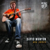 David Munyon - Big Shoes '2009 - Album