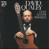 David Qualey - Only Guitar Parables '1997