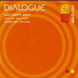 Michala Petri, Chen Yue - Dialogue - East Meets West '2007