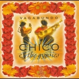 Chico & The Gypsies - Vagabundo '1996 - Album