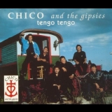 Chico & The Gipsies - Tengo Tengo '1992