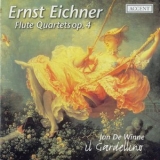 Jan De Winne, Il Gardellino - Eichner - Flute Quartets Op.4 '2007