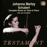 Johanna Martzy & Jean Antonietti - Schubert - Complete Works For Violin & Piano (2CD) '1955