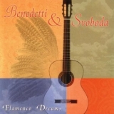 Benedetti & Svoboda - Falmenco Dreams '1998