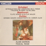 Alain Marion - Schubert, Beethoven, Kuhlau - Flute And Piano - Marion, Roge '1988