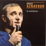 Charles Aznavour - La Boheme '1996