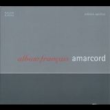 Amarcord - Album Francais '2007 - Album