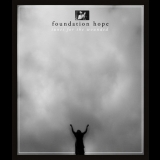 Foundation Hope - Tunes For The Wounded '2008 - Album