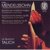 Talich Quartet - Mendelssohn, String Quartets Opp. 80 & 81 '2003