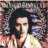 Manolo Sanlucar - Al Viento '1982
