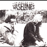 The Vaselines - The Way Of The Vaselines : A Complete History '1992