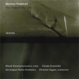 Feldman, Morton - The Viola In My Life '2008