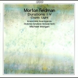 Feldman, Morton - Durations I-V. Coptic Light '1997