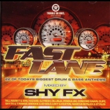 Shy Fx - Fast Lane '2004