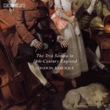 London Baroque - The Trio Sonata In 18th-Century England '2010