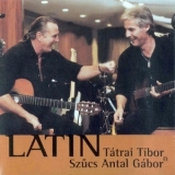 Tatrai Tibor & Szucs Antal Gabor - Latin '2001 - Album