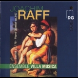 Ensemble Villa Musica - Raff – Sextet, Quintet – Ensemble Villa Musica '2003 - Album