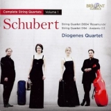 Diogenes Quartet - Schubert - Complete String Quartets, Vol.1 '2012 - Album