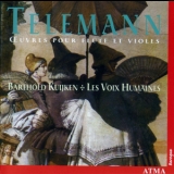 Telemann - Oeuvres pour Flute & Viole - Kuijken, Les Voix Humaines '2001 - Album