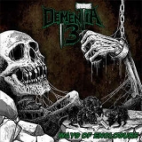 Dementia 13 - Ways Of Enclosure '2015