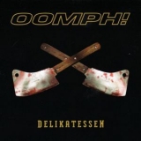 Oomph! - Delikatessen '2006