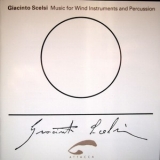 Giacinto Scelsi - Music For Wind Instruments And Percussion '1994
